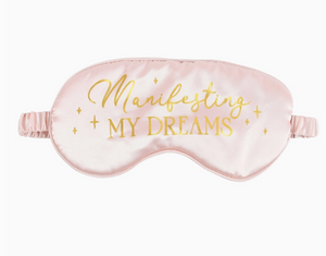 Eye Mask - Manifesting My Dreams