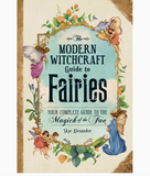 Modern Witchcraft Guide To Fairies